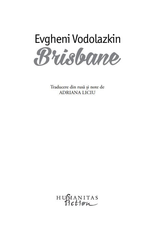 Brisbane | Evgheni Vodolazkin