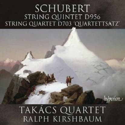 String Quintet D. 956, String Quartet D. 703 'Quartettsatz' | Franz Schubert, Takacs Quartet, Ralph Kirshbaum