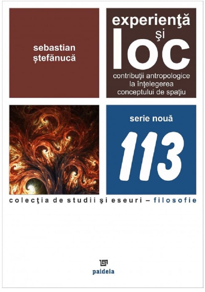 Experienta si loc | Sebastian Stefanuca