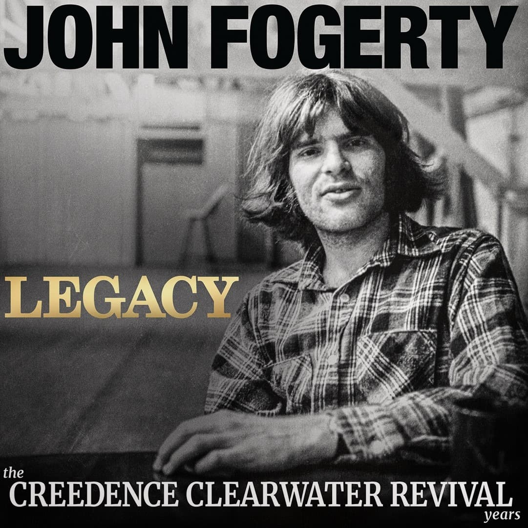 Legacy: The Creedence Clearwater Revival Years (John's Version) | John Fogerty