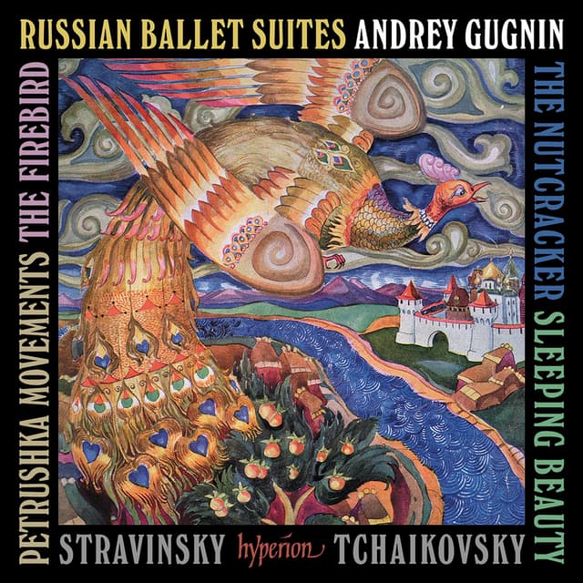 Russian Ballet Suites | Andrey Gugnin