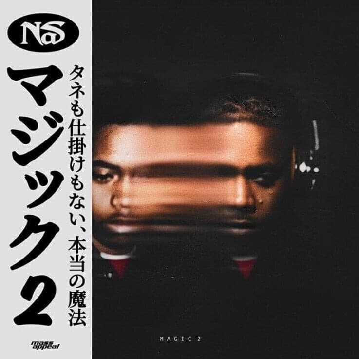 Magic 2 | Nas