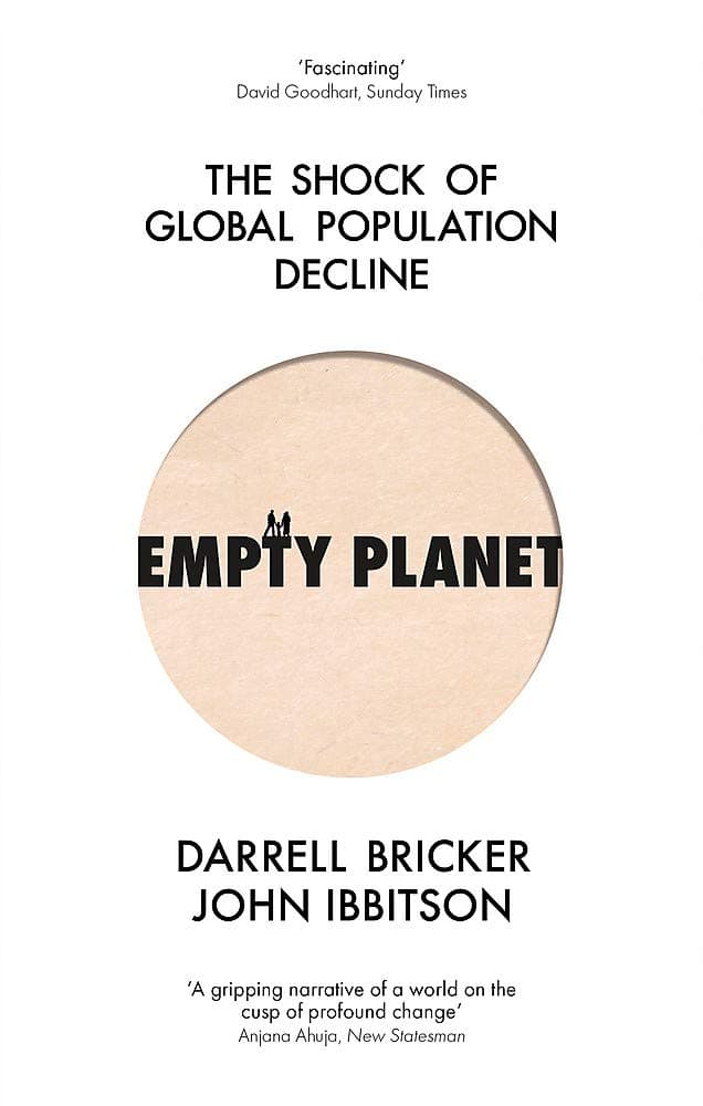 Empty Planet | Darrell Bricker, John Ibbitson