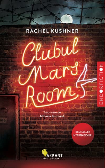 Clubul Mars Room | Rachel Kushner