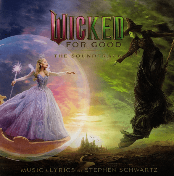 Wicked: For Good (Soundtrack) | Stephen Schwartz
