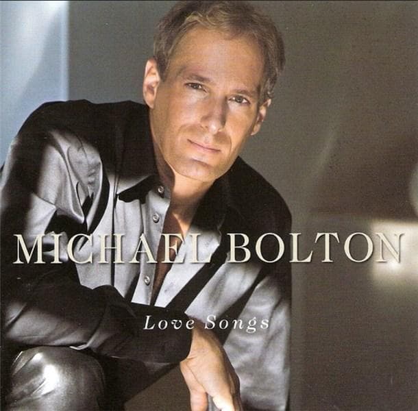Love Songs | Michael Bolton