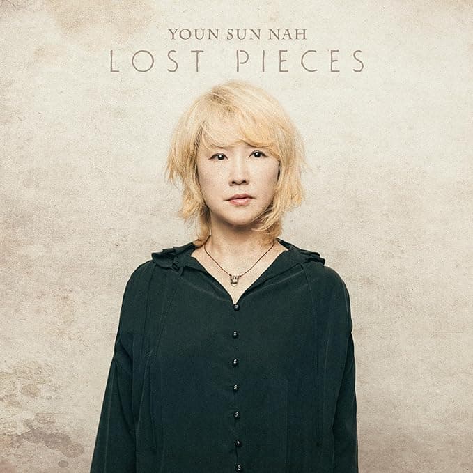 Lost Pieces | Youn Sun Nah