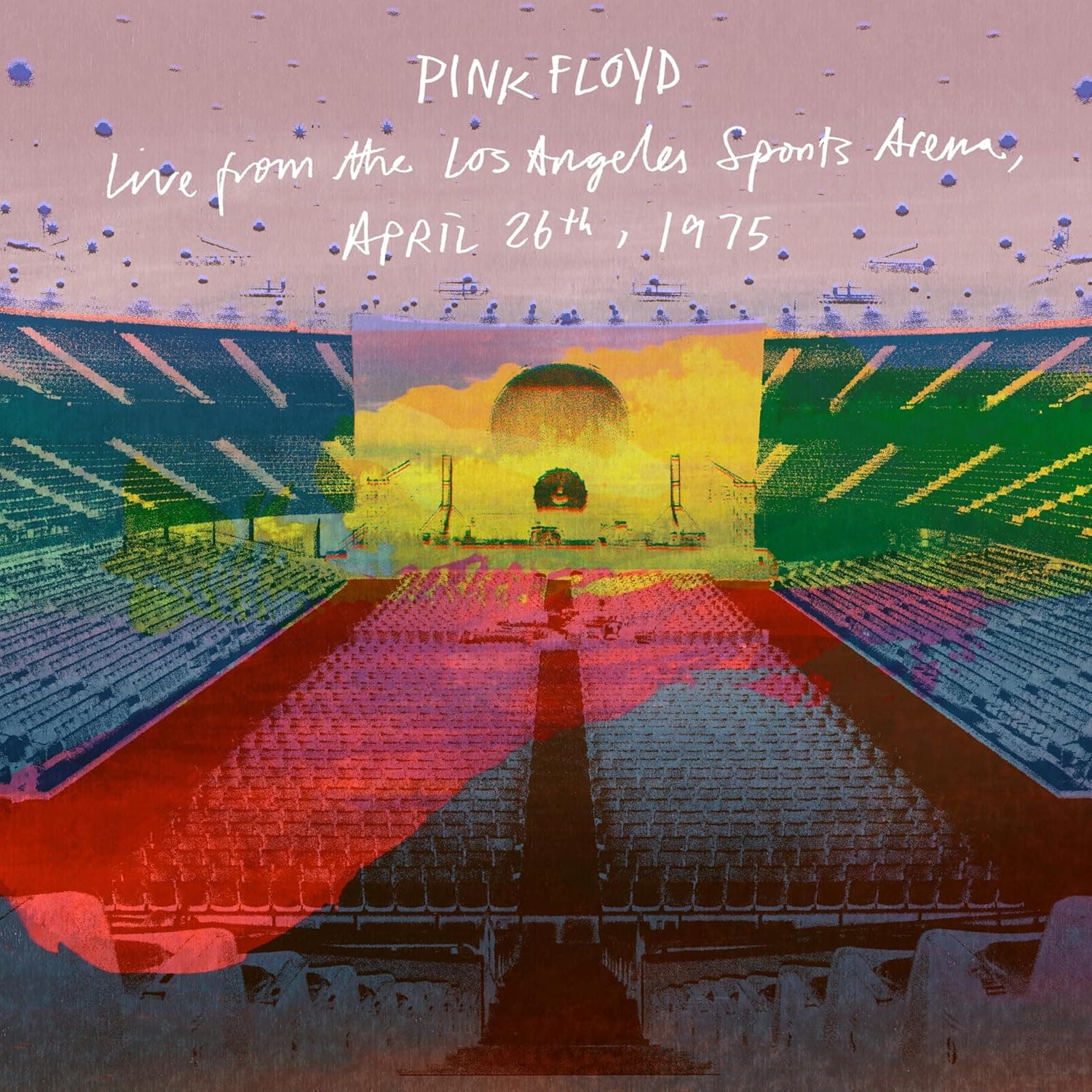 Live From The Los Angeles Sports Arena, April 26th, 1975 | Pink Floyd