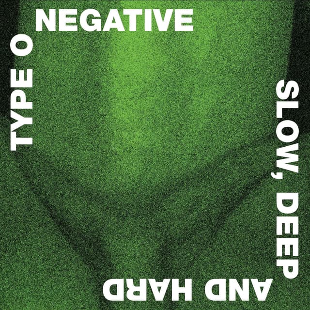 Slow, Deep And Hard (Green & Black Marbled Vinyl) | Type O Negative
