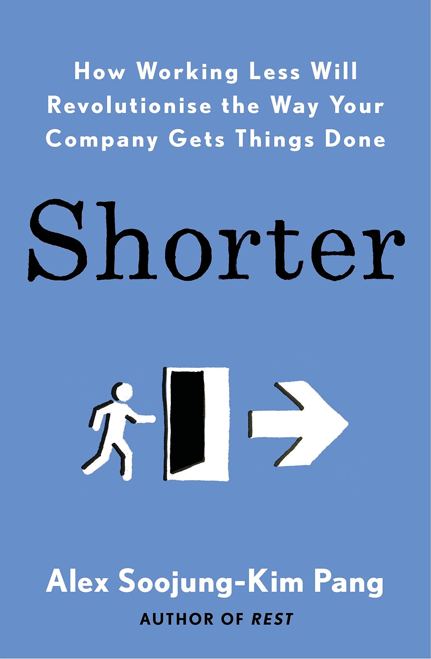 Shorter | Alex Soojung-Kim Pang