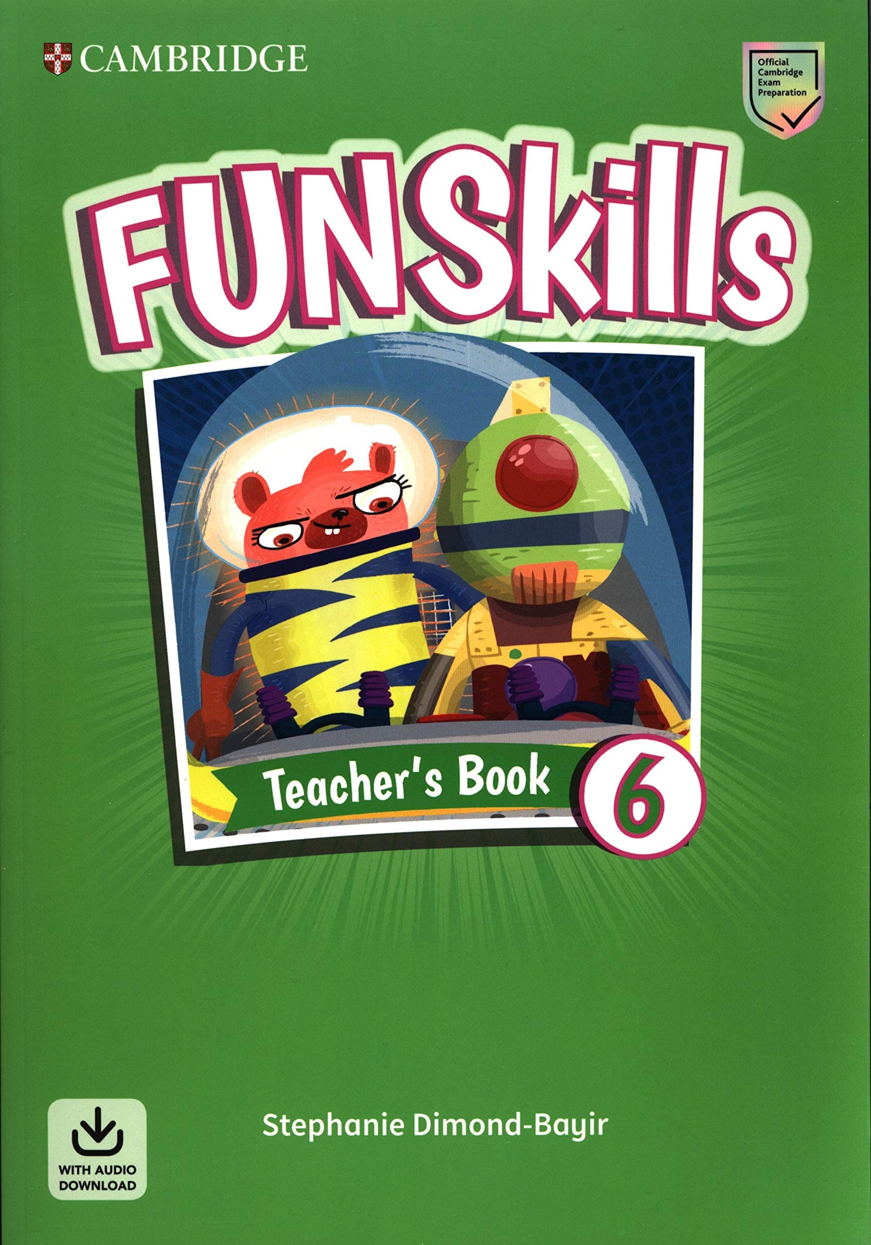 Fun Skills Level 6 Teacher's Book | Stephanie Dimond-Bayir