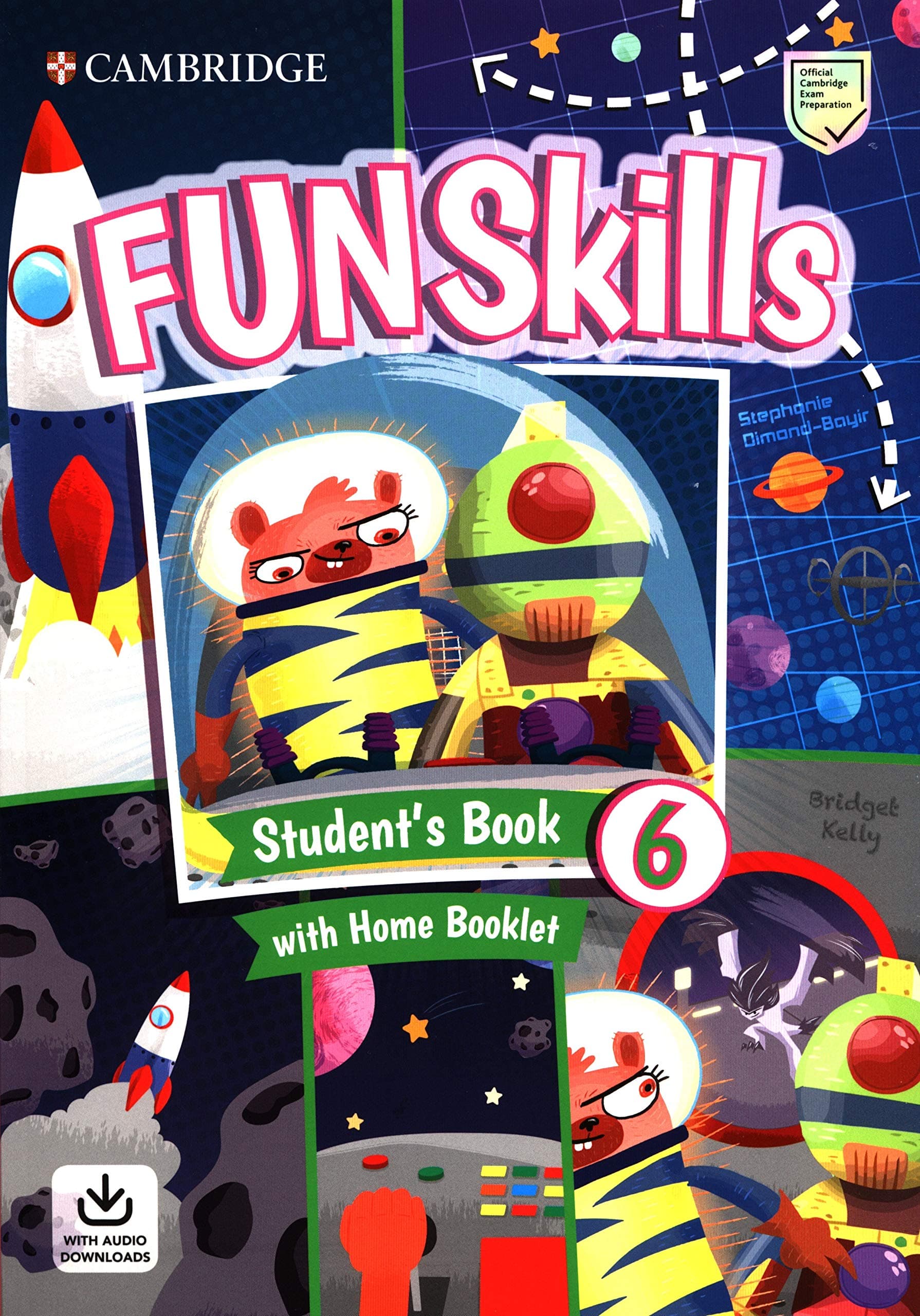 Fun Skills Level 6 Student's Book with Home Booklet | Bridget Kelly, Stephanie Dimond-Bayir
