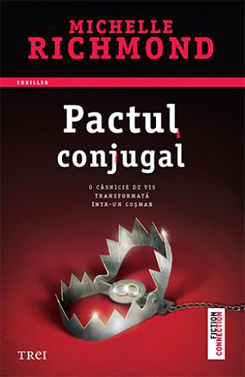 Pactul conjugal | Michelle Richmond