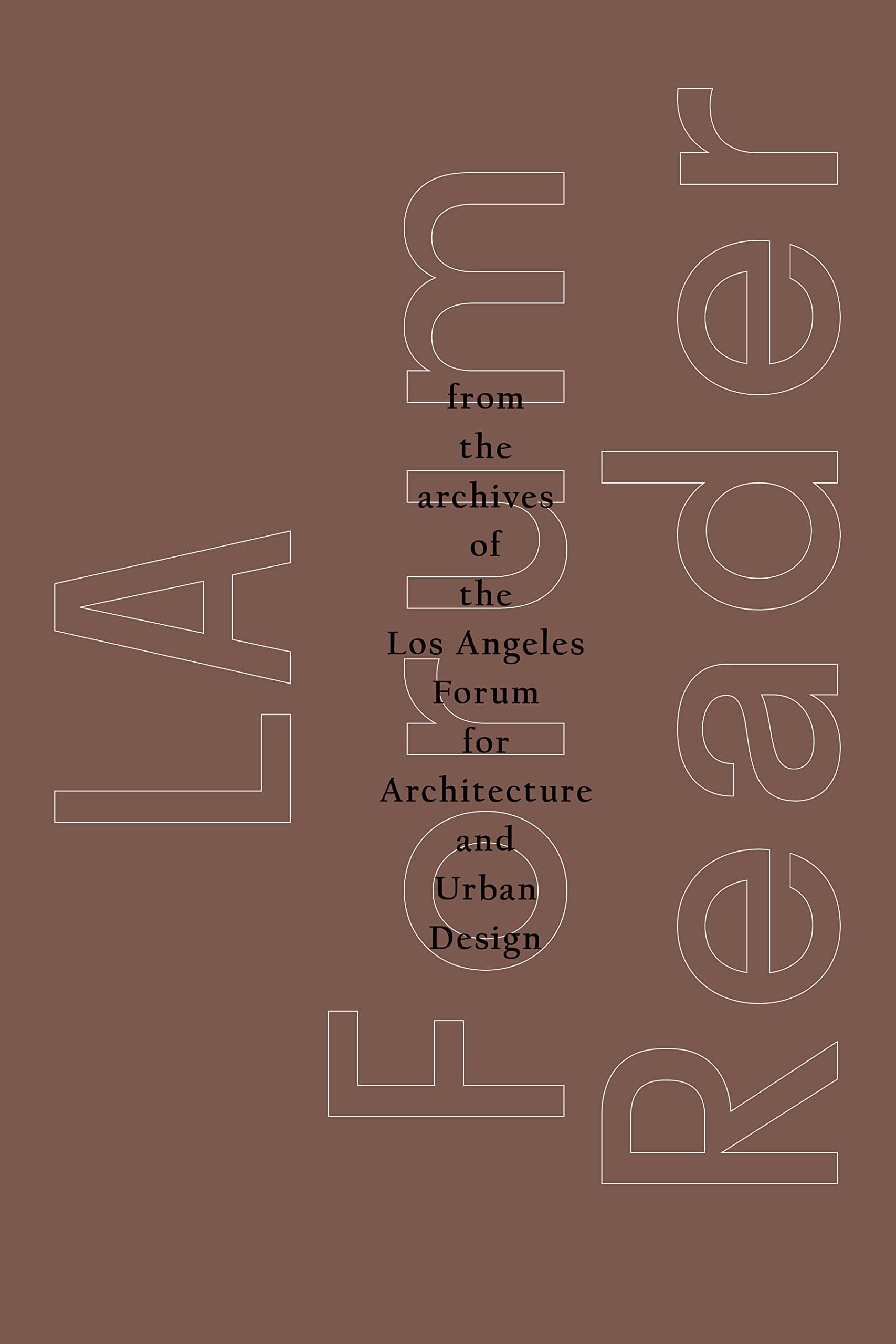 LA Forum Reader | Rob Berry, Victor Jones