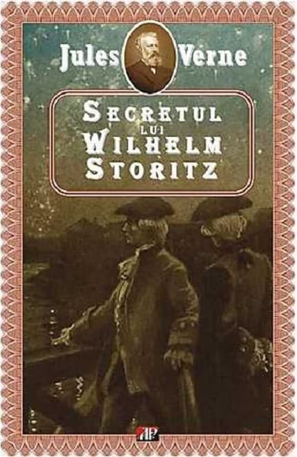 Secretul lui Wilhelm Storitz | Jules Verne