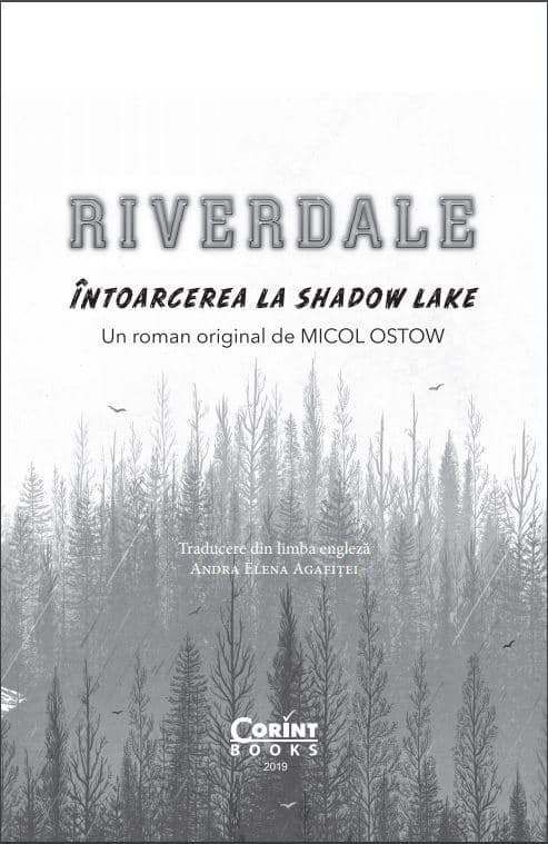 Intoarcerea la Shadow Lake | Micol Ostow