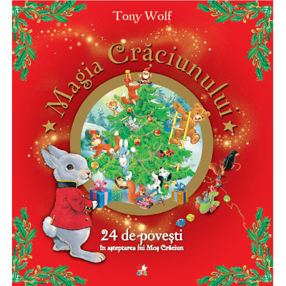 Magia Craciunului | Tony Wolf