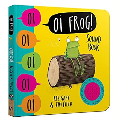 Oi Frog! Sound Book |  Kes Gray