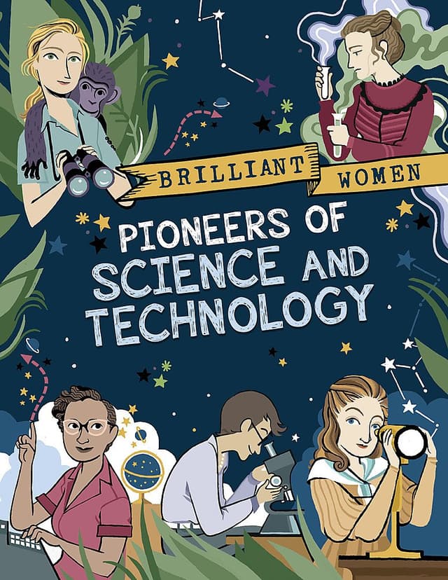 Brilliant Women. Pioneers of Science and Technology  | Georgia Amson-Bradshaw