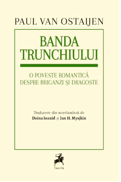 Banda trunchiului | Paul Van Ostaijen