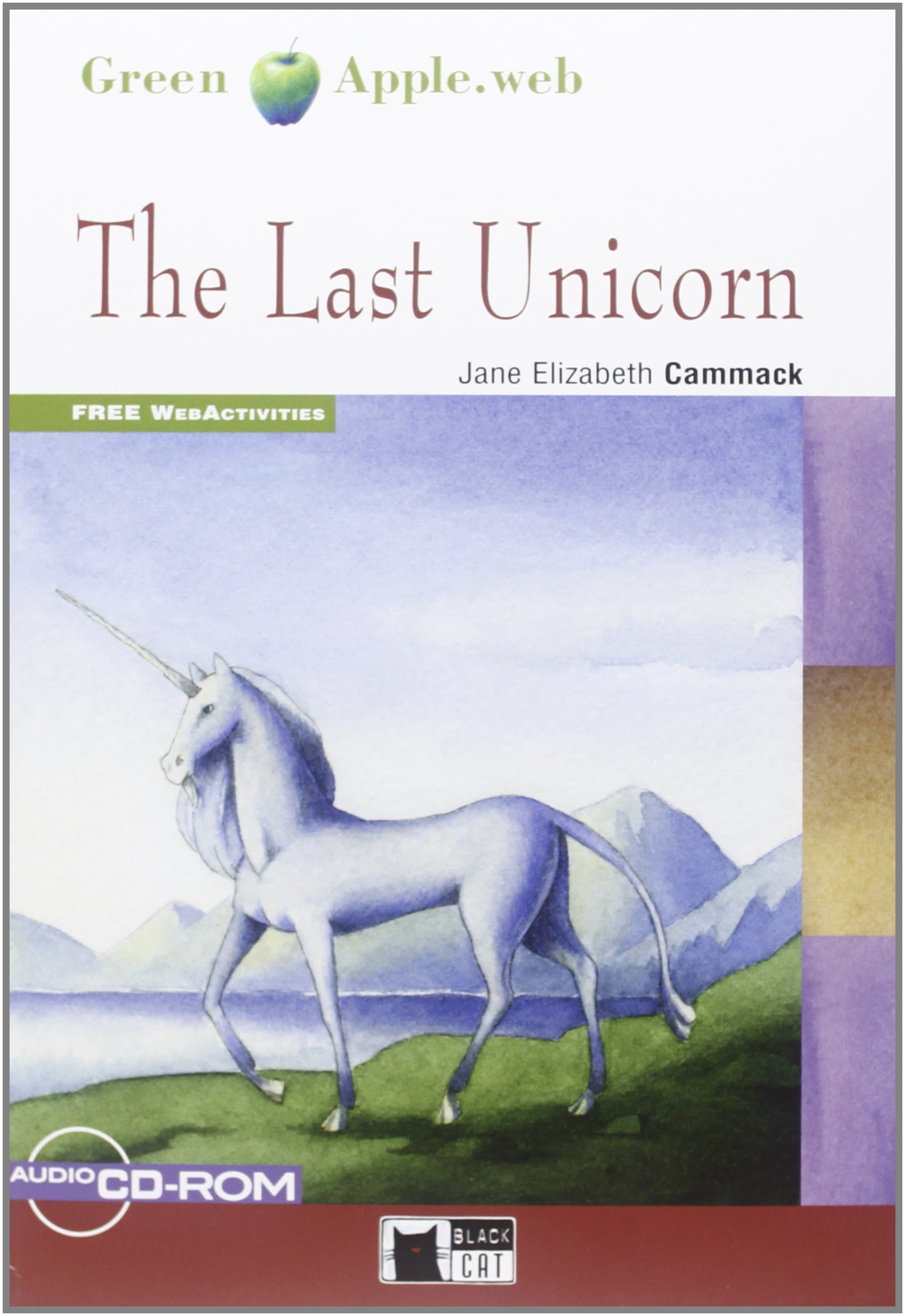 The Last Unicorn |  Jane Elizabeth Cammack