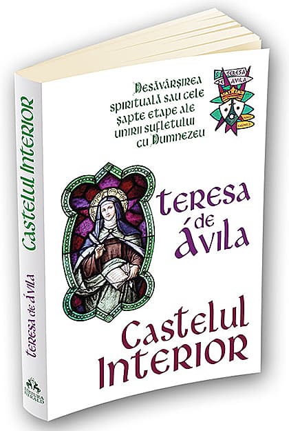 Castelul interior | Teresa de Avila
