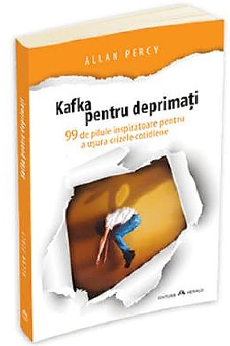 Kafka pentru deprimati | Allan Percy