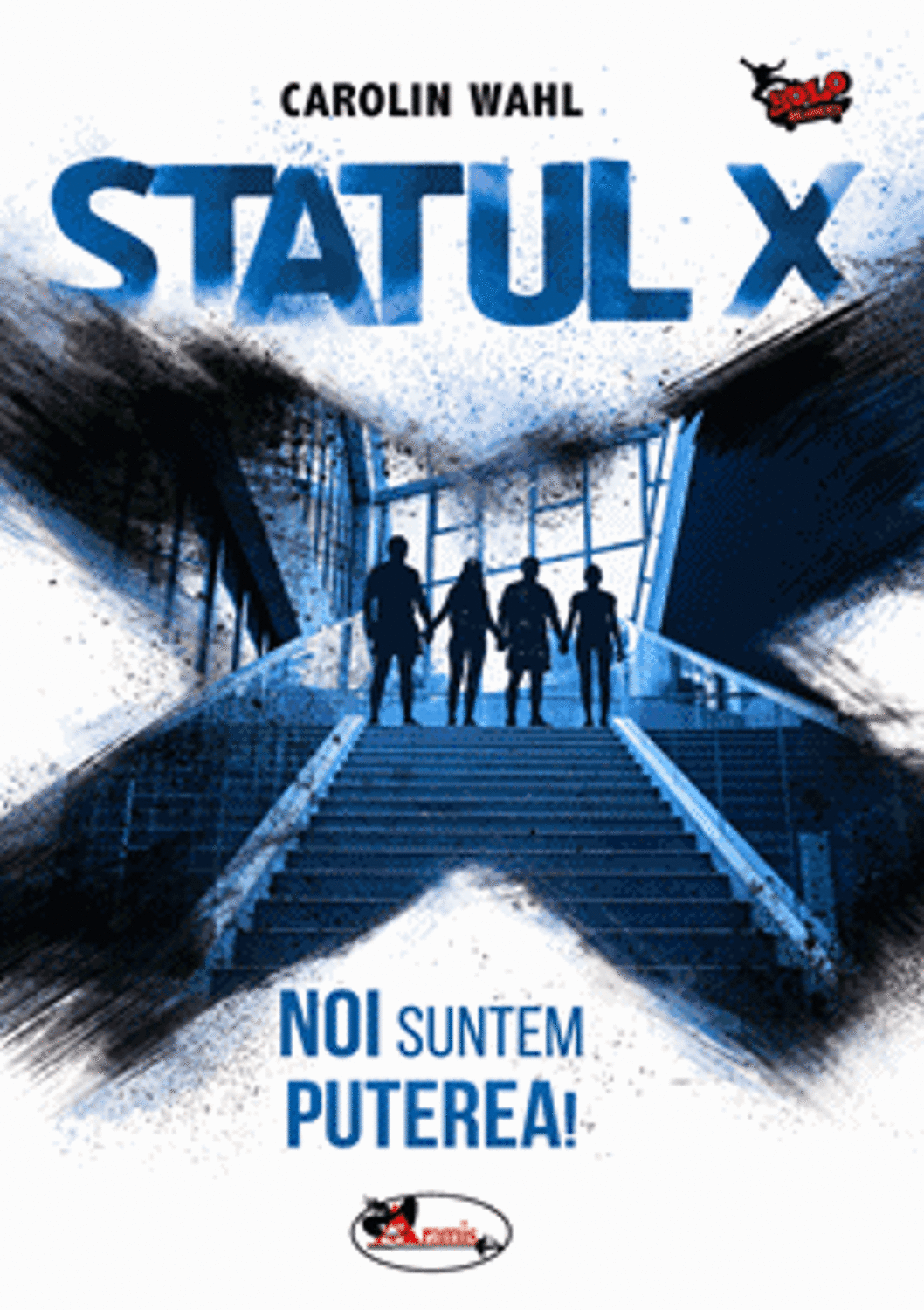 Statul X | Carolin Wahl