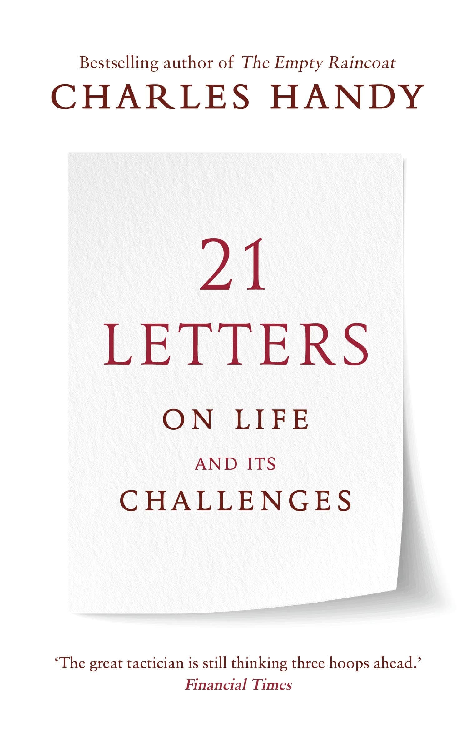 21 Letters on Life and Its Challenges | Charles Handy
