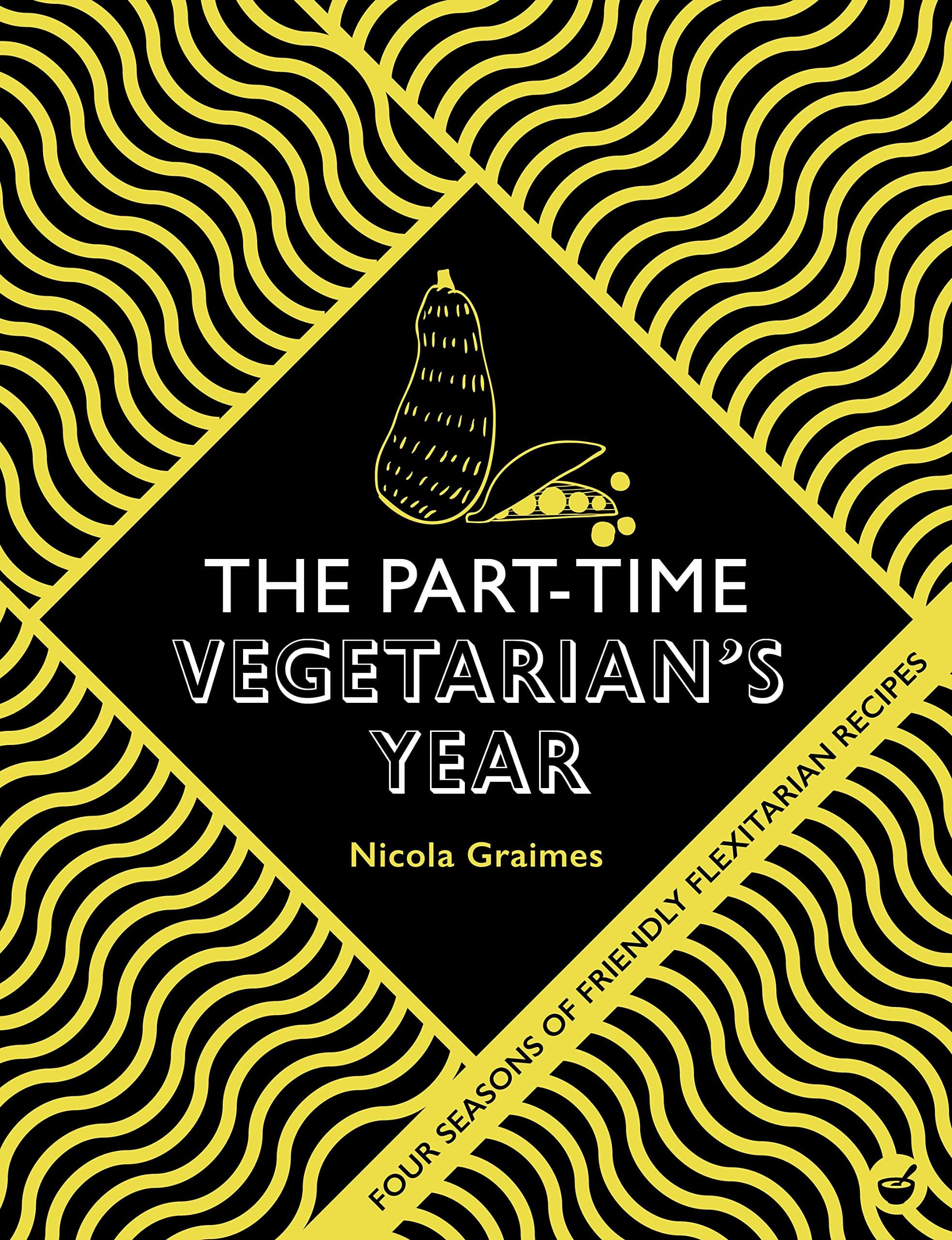 Part-Time Vegetarian's Year | Nicola Graimes
