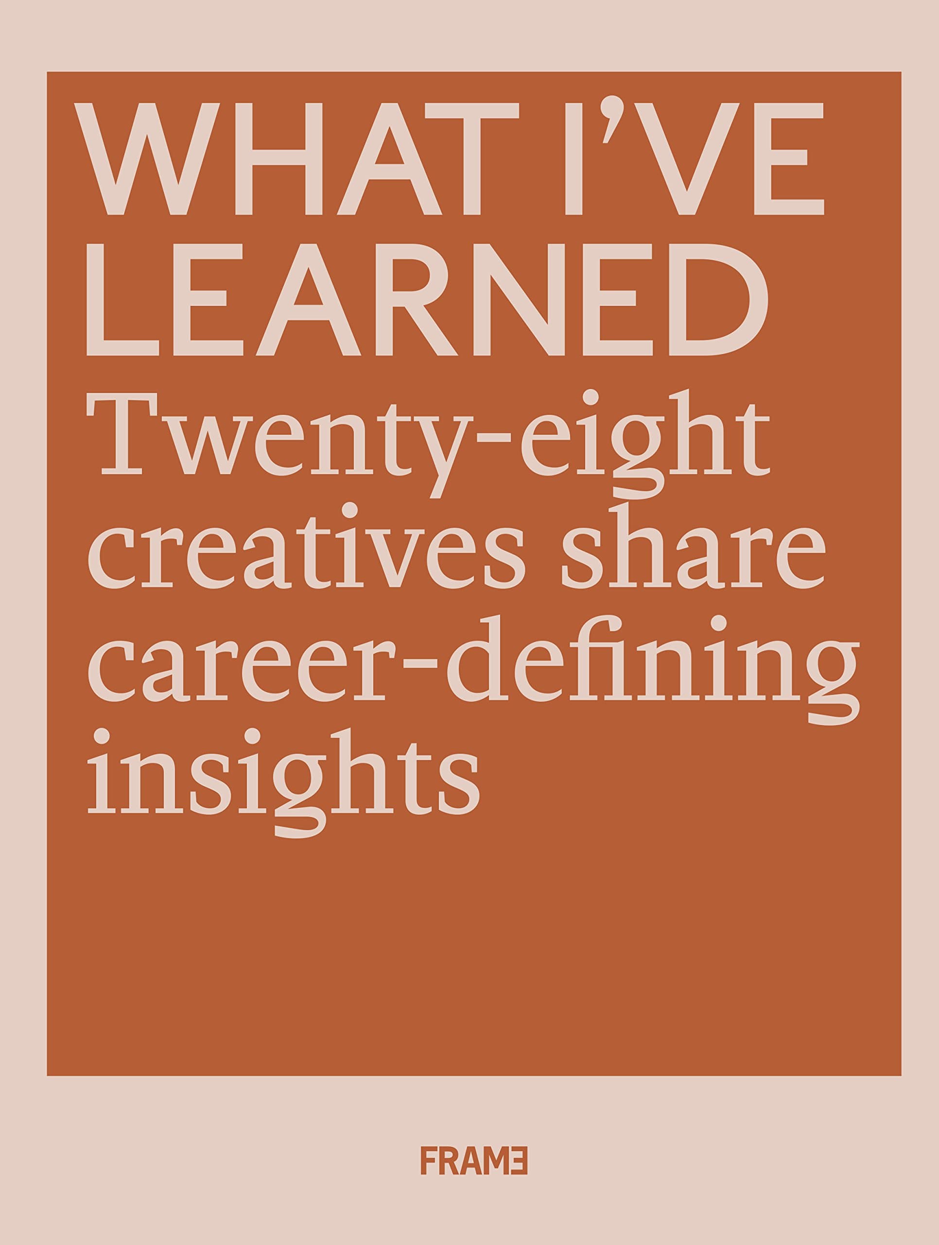 What I've Learned |