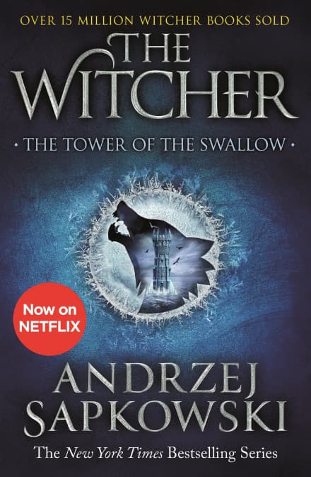 The Tower of the Swallow | Andrzej Sapkowski
