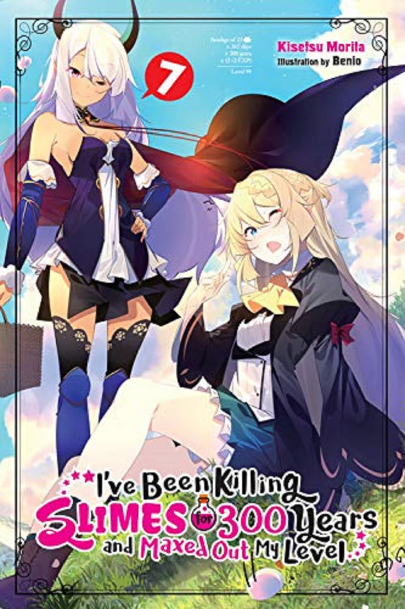 I've Been Killing Slimes for 300 Years and Maxed Out My Level (Light Novel) - Volume 7 | Kisetsu Morita