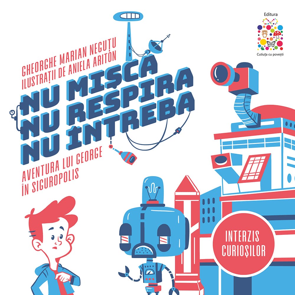 Nu misca, nu respira, nu intreba | Gheorghe Marian Neguta