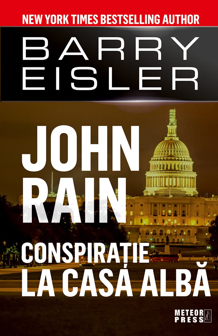 Conspiratie la Casa Alba | Barry Eisler