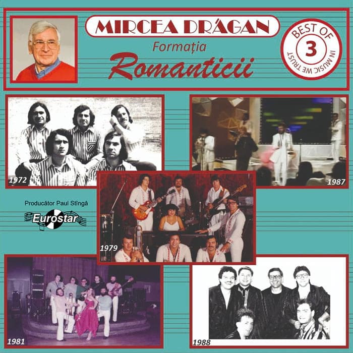 Formatia Romanticii - Best of vol. 3 (1972-1989) | Formatia Romanticii