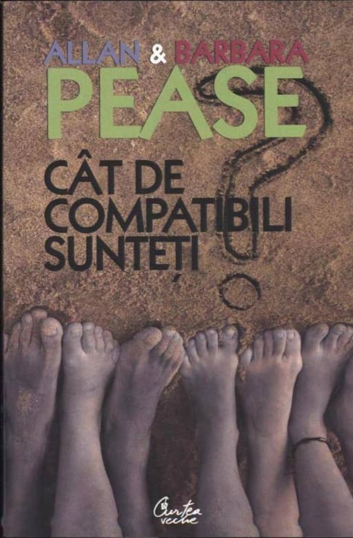 Cat de compatibili sunteti?  | Allan Pease, Barbara Pease