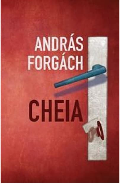 Cheia   | Andras Forgach