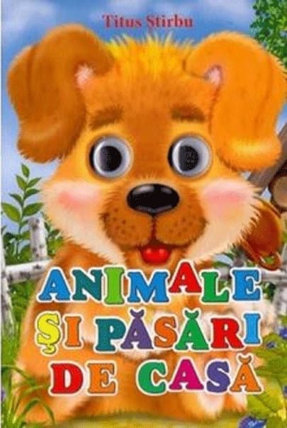 Animale si pasari de casa | Titus Stirbu