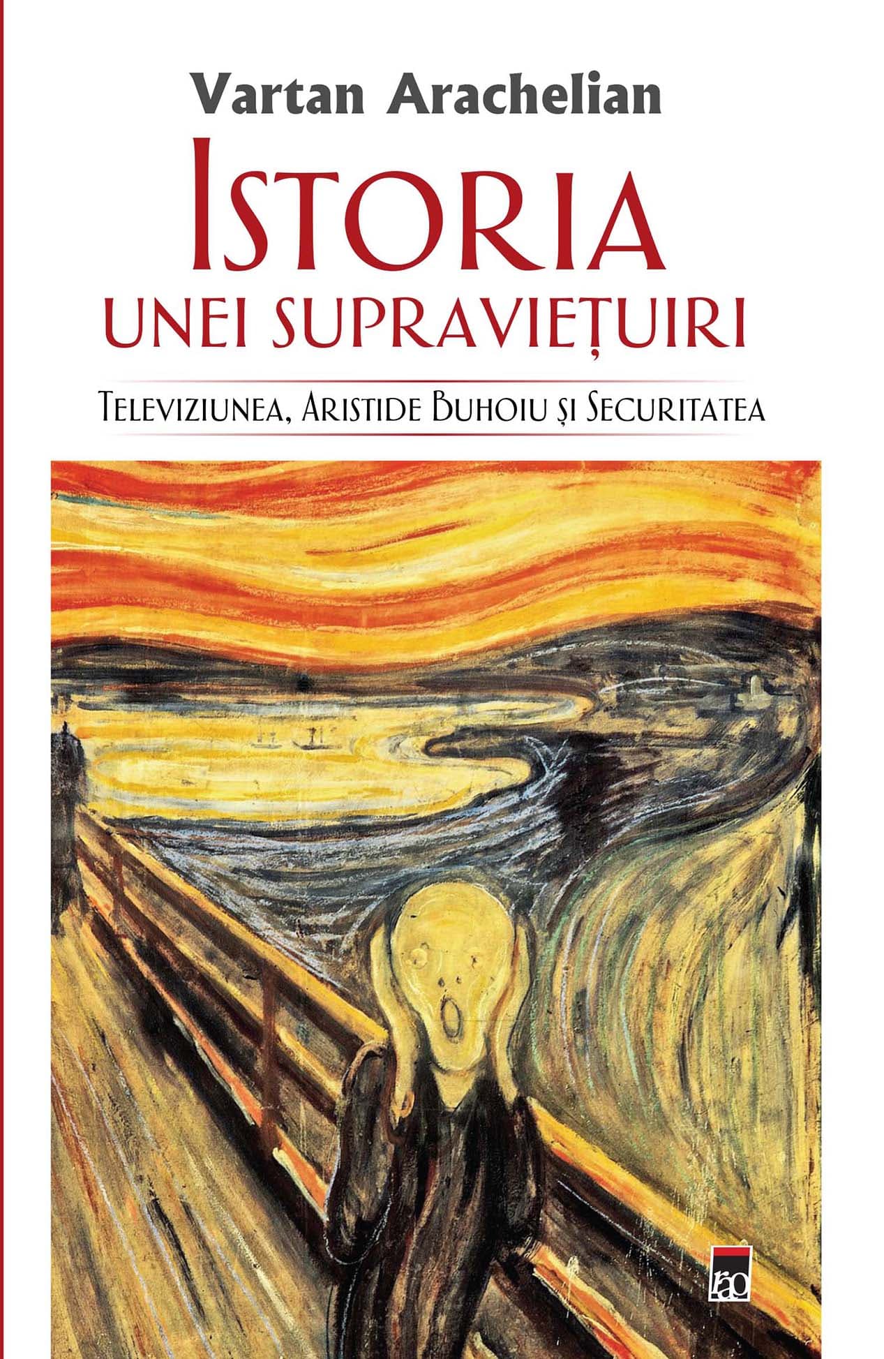 Istoria unei supravietuiri | Vartan Arachelian