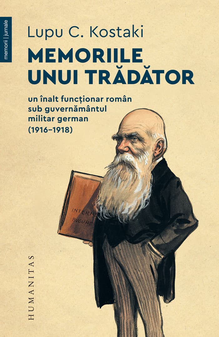 Memoriile unui tradator | Lupu C. Kostaki