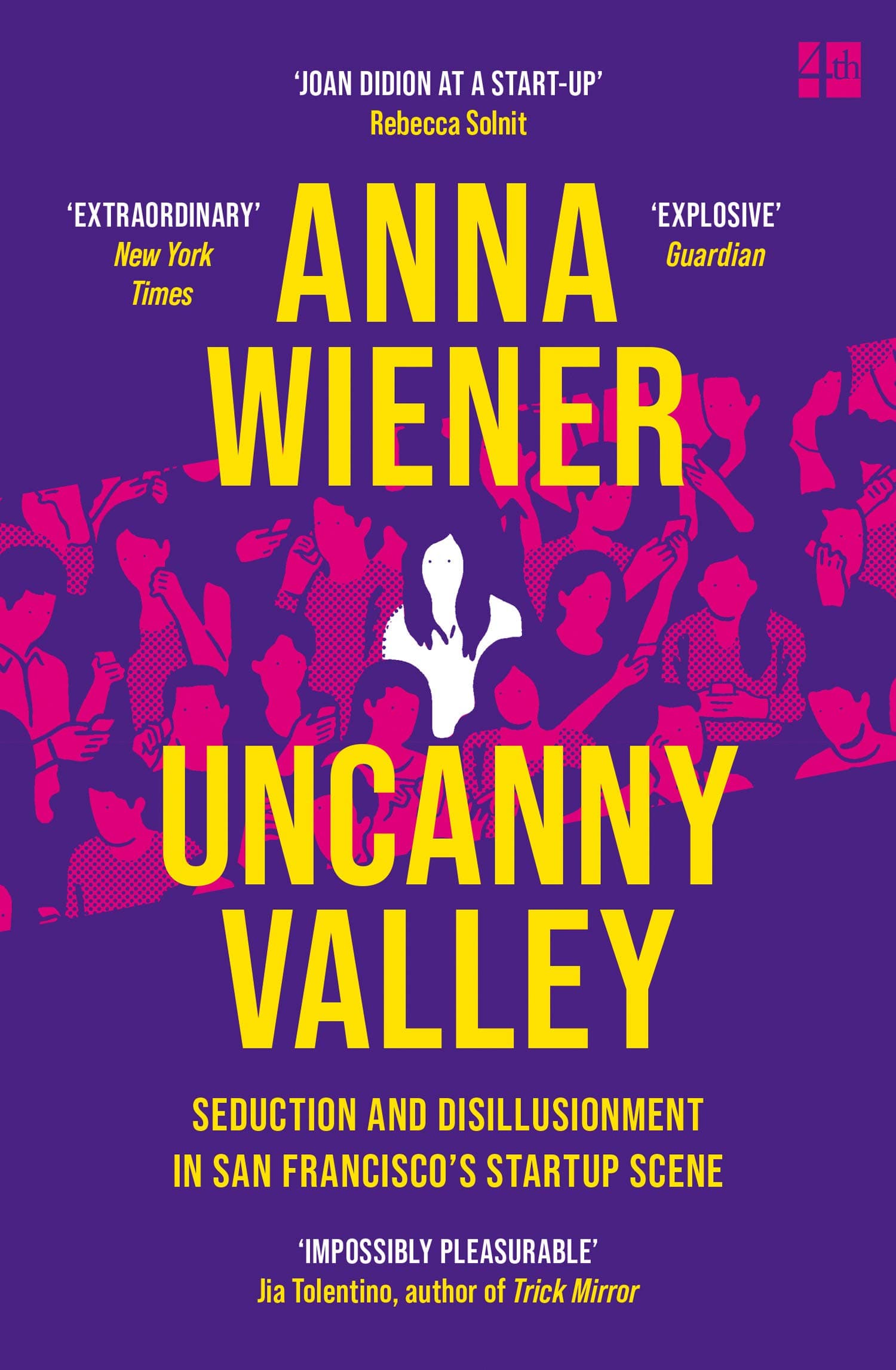 Uncanny Valley | Anna Wiener