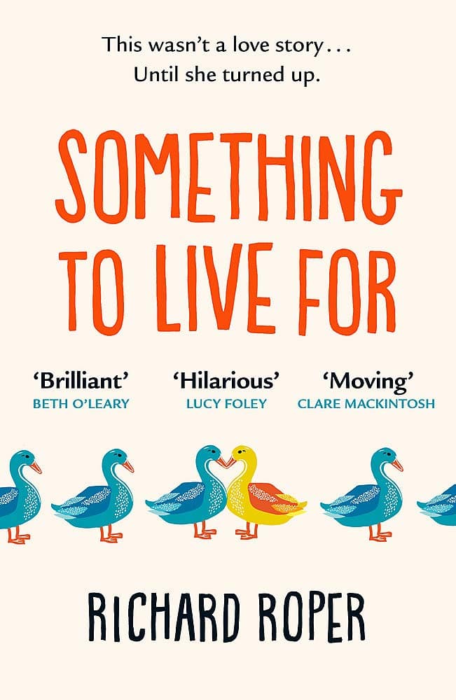 Something to Live For | Richard Roper