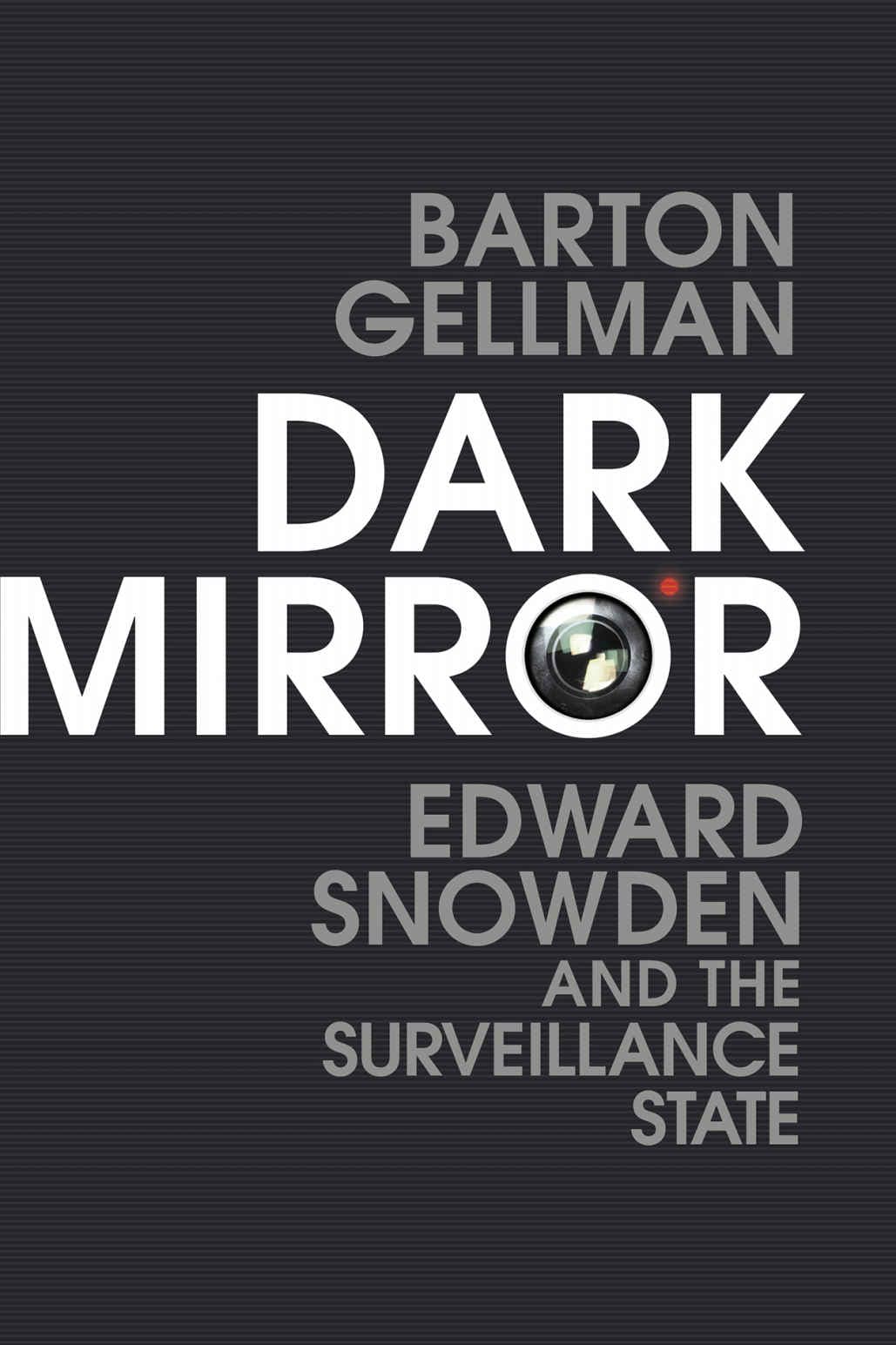 Dark Mirror | Barton Gellman