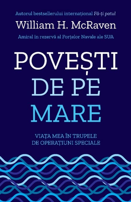 Povesti de pe mare | William H. McRaven