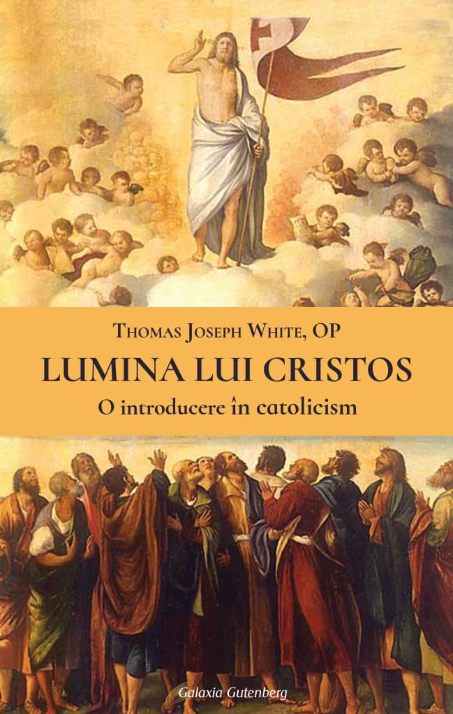 Lumina lui Cristos | Thomas Joseph White