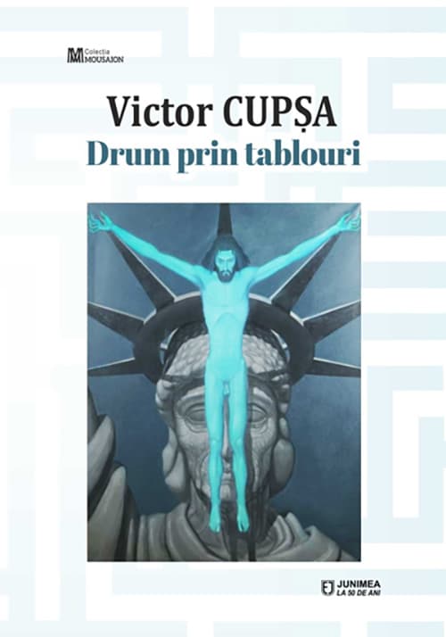 Drum prin tablouri | Victor Cupsa