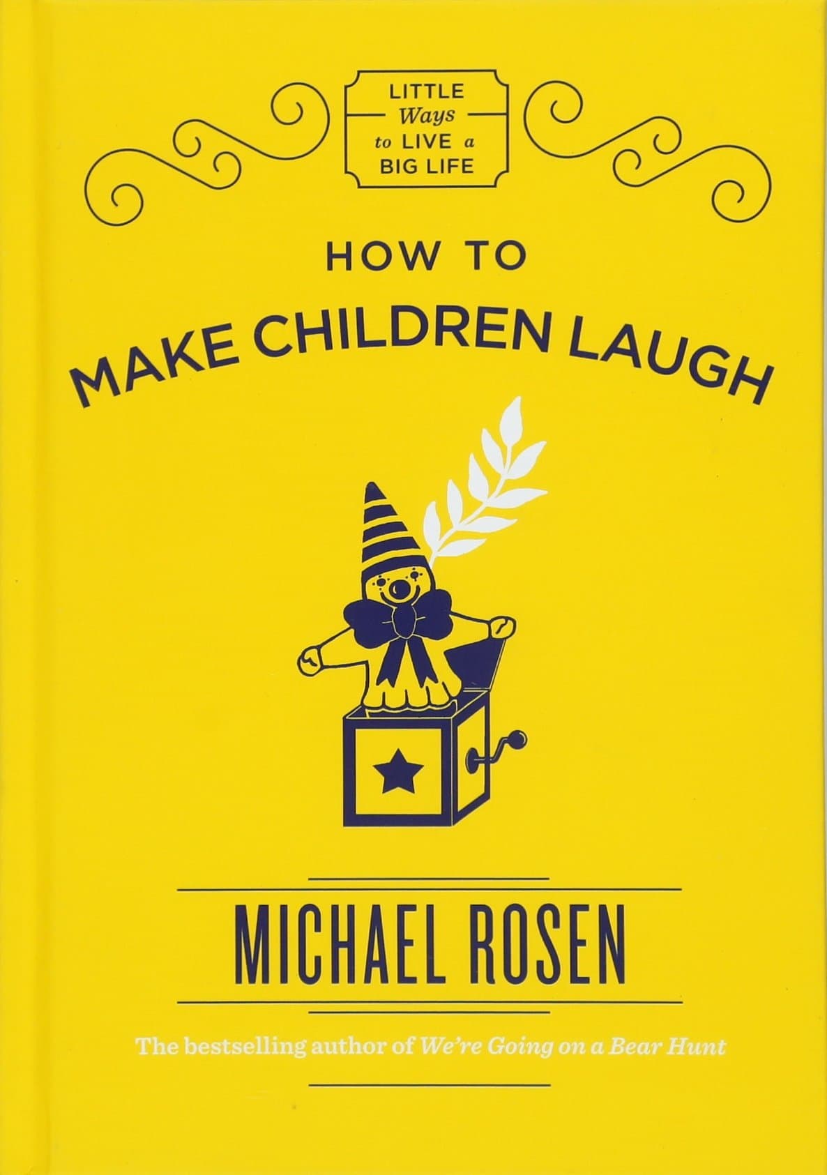 How to Make Children Laugh  | Michael Rosen