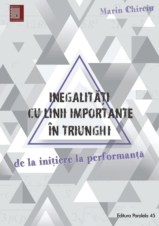 Inegalitati cu linii importante in triunghi | Marin Chirciu