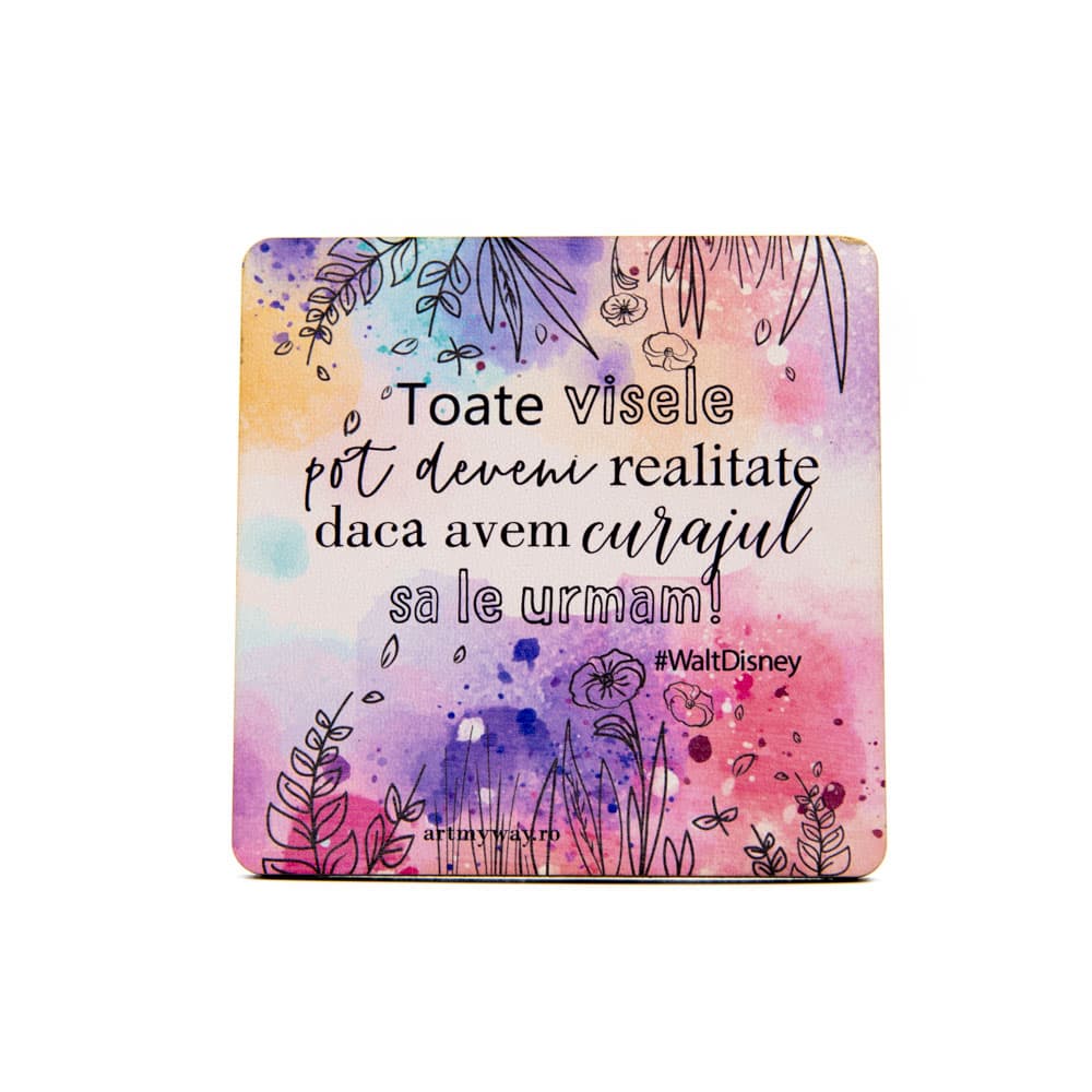 Suport pahar - Visele devin realitate | ArtMyWay